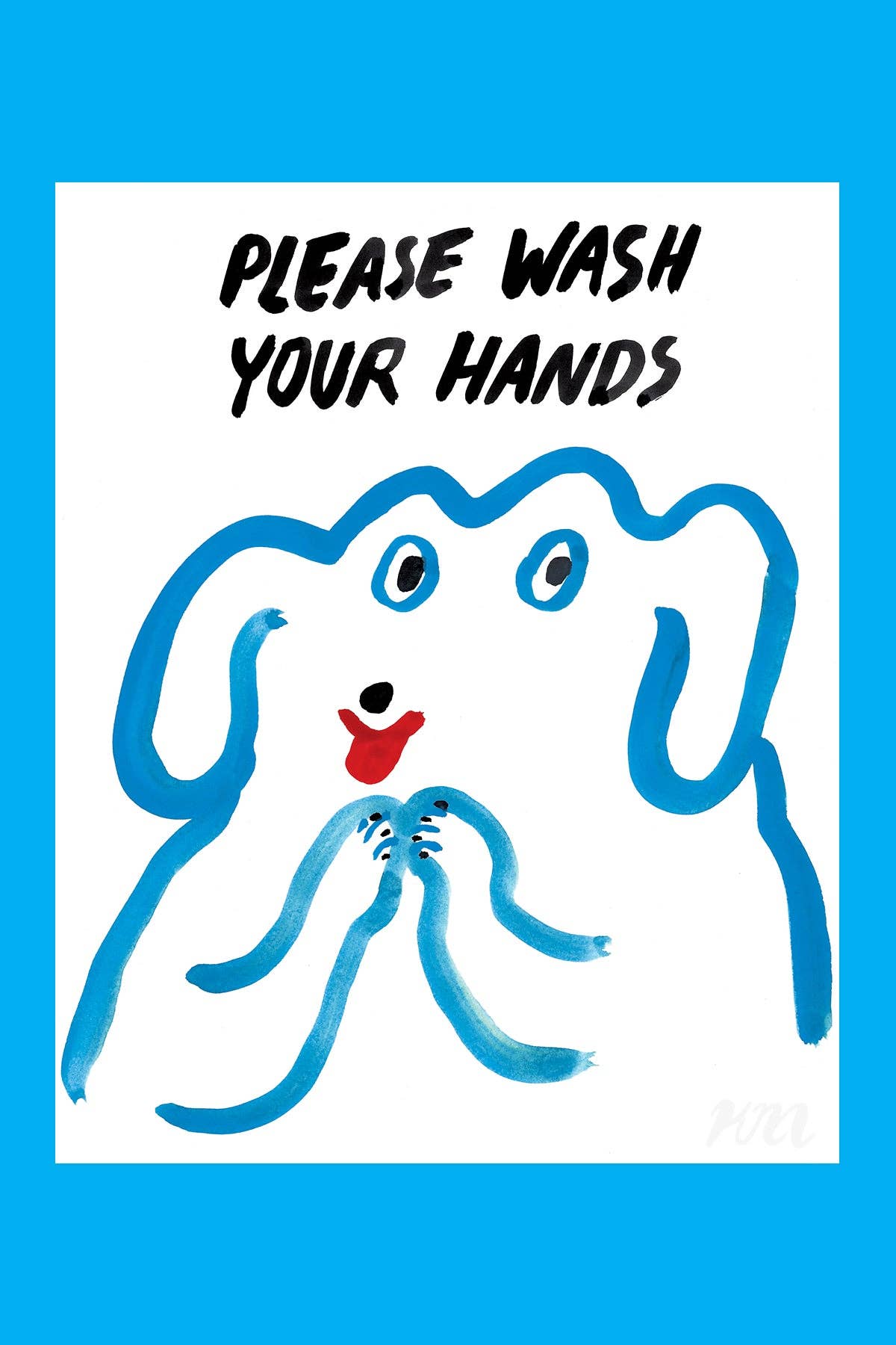 Please Wash Your Hands Dog Print